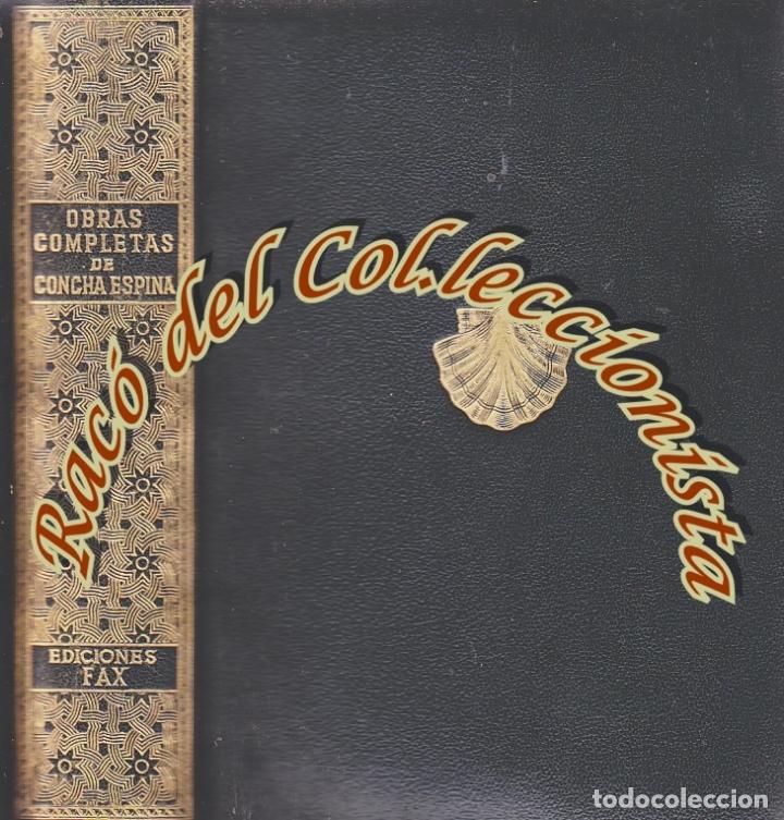 Libros de segunda mano: OBRAS COMPLETAS, CONCHA ESPINA, EDICIONES FAX, 1944 - Foto 1