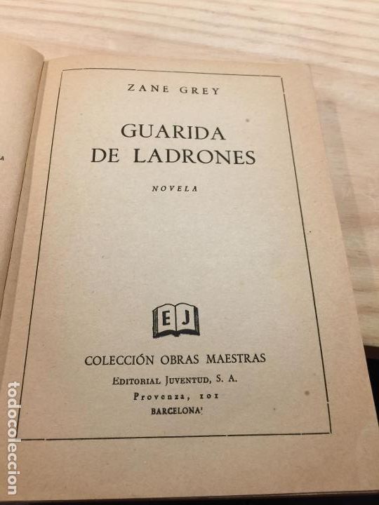 Libros de segunda mano: Guarida de ladrones - Zane Grey - Foto 4