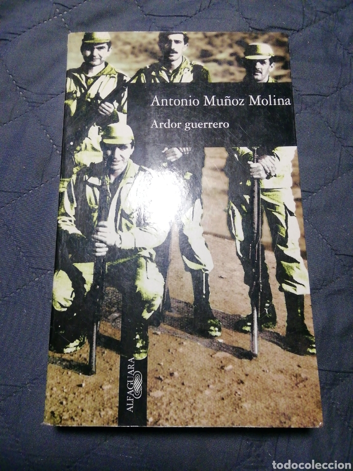 Libros de segunda mano: ARDOR GUERRERO. ANTONIO MU&Ntilde;OZ MOLINA - Foto 1