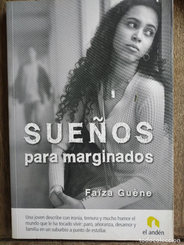 Libros de segunda mano: Sue&ntilde;os para marginados de Fa&iuml;za Gu&egrave;ne - Foto 1