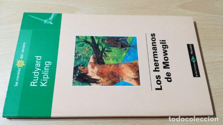 Gebrauchte B&uuml;cher: LOS HERMANOS DE MOWGLI - RUDYARD KLIPLING	/	 EL MUNDO VERANO	/	K302