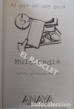 Libros de segunda mano: LIBRO AL DIA EN UNA HORA - MULTIMEDIA -  A&Ntilde;O 1995 - - Foto 2