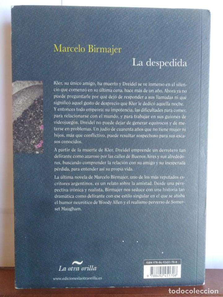 Libros de segunda mano: LA DESPEDIDA - MARCELO BIRMAJER - Foto 2