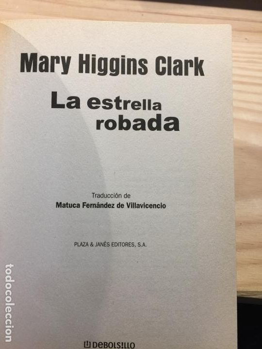 Libros de segunda mano: LA ESTRELLA ROBADA. - MARY HIGGINS CLARK. - Foto 2