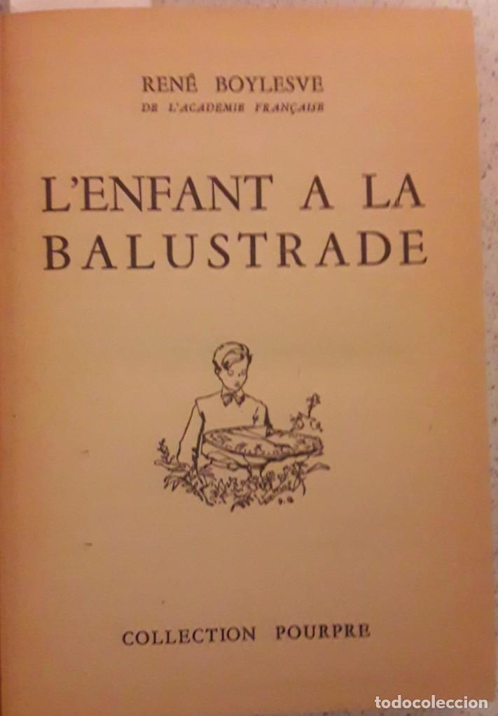 Libros de segunda mano: Ren&eacute; Boylesve, Lenfant &agrave; la balaustrade. - Foto 1