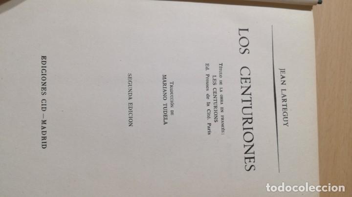 Libros de segunda mano: LOS CENTURIONES - JEAN LATERGUY - CID / R101 - Foto 6