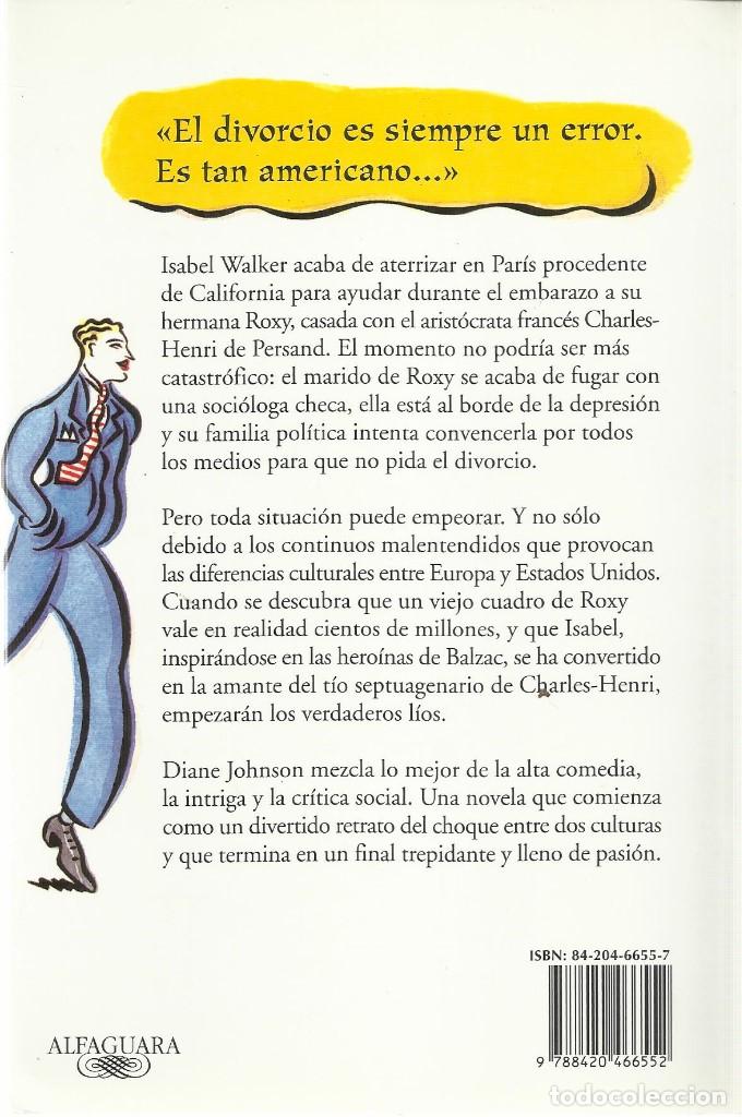 Libros de segunda mano: Divorcio a la Francesa. (Johnson, Diane). - Foto 2