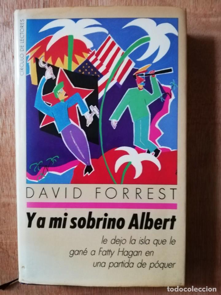 Libros de segunda mano: Y a mi sobrino Albert. David Forrest. C&iacute;rculo - Foto 1