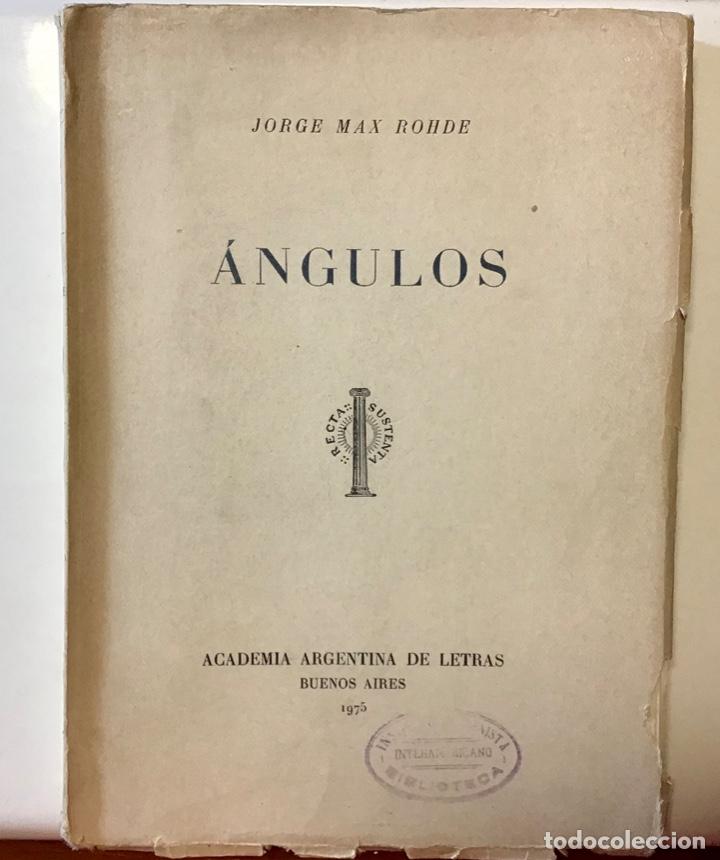 Libros de segunda mano: &Aacute;ngulos.Jorge Max Rohde. 1975 - Foto 1