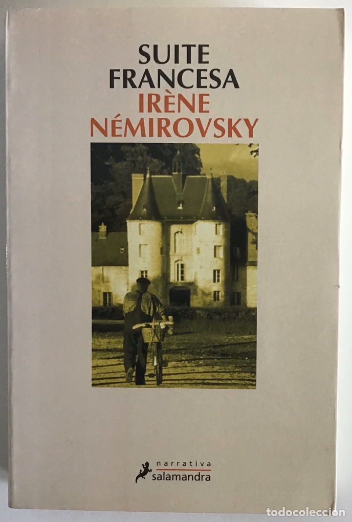 Libros de segunda mano: SUITE FRANCESA / IR&Egrave;NE N&Eacute;MIROVSKY / SALAMANDRA - Foto 1