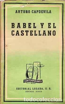 Libros de segunda mano: Capdevila, Arturo - Babel y el castellano - Foto 1