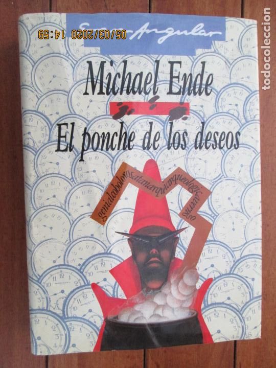 Libros de segunda mano: EL PONCHE DE LOS DESEOS , MICHAEL ENDE - GRAN ANGULAR 1989 - Foto 1
