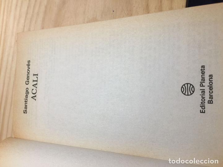 Libros de segunda mano: Acali. - Santiago Genov&eacute;s - Foto 3