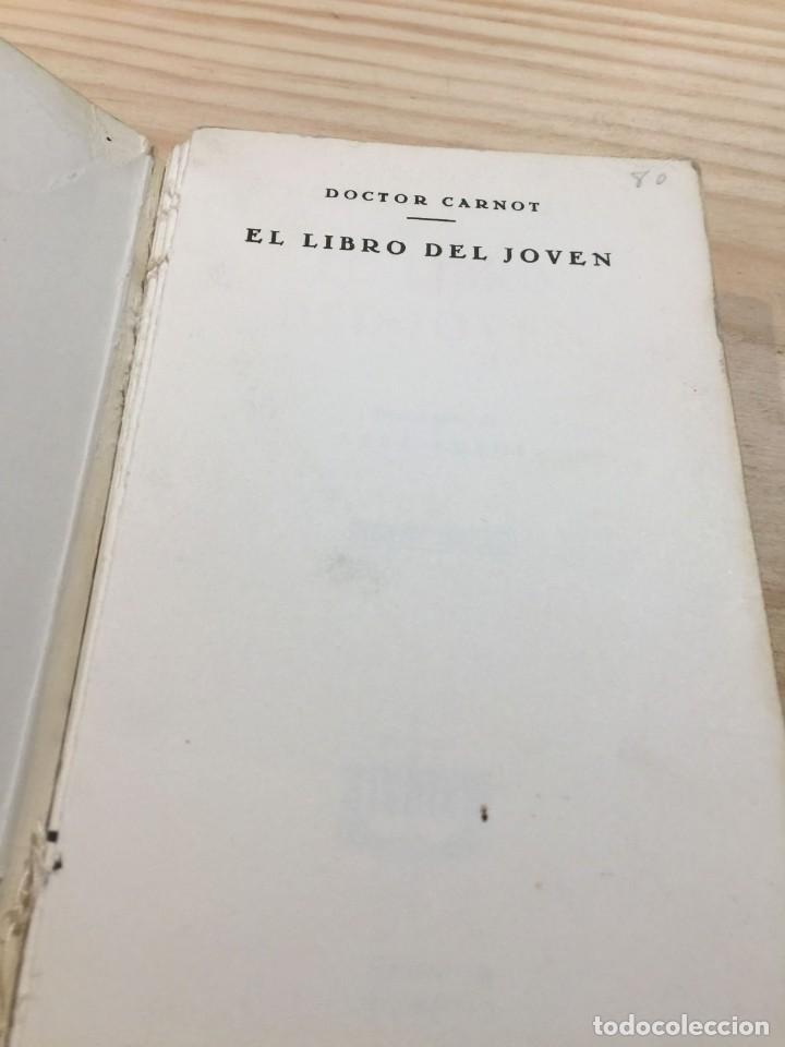 Libros de segunda mano: EL LIBRO DEL JOVEN. - Doctor Carnot - Foto 3