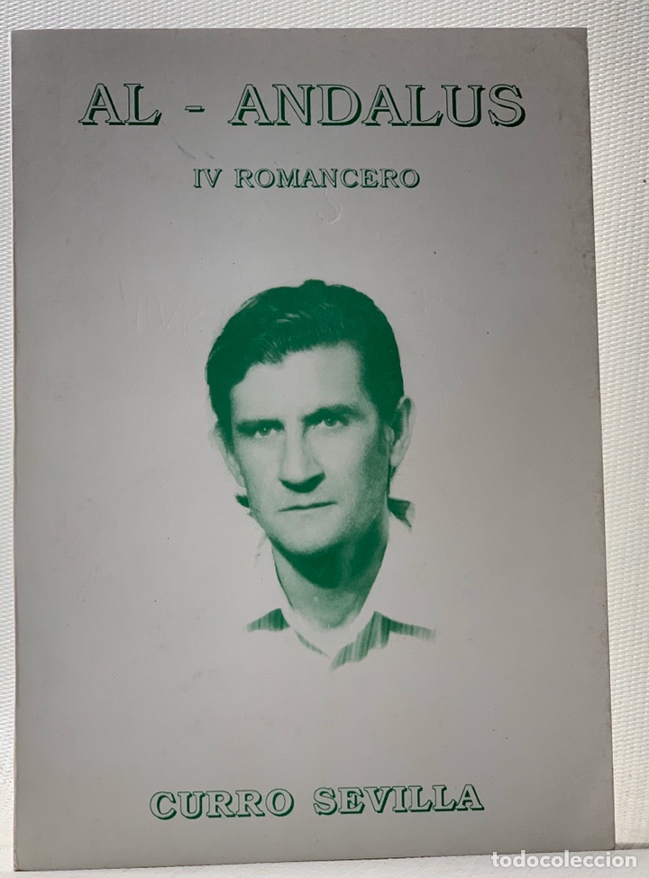 Libros de segunda mano: AL - ANDALUS IV ROMANCERO &middot;&middot;&middot;&middot;&middot; CURRO SEVILLA