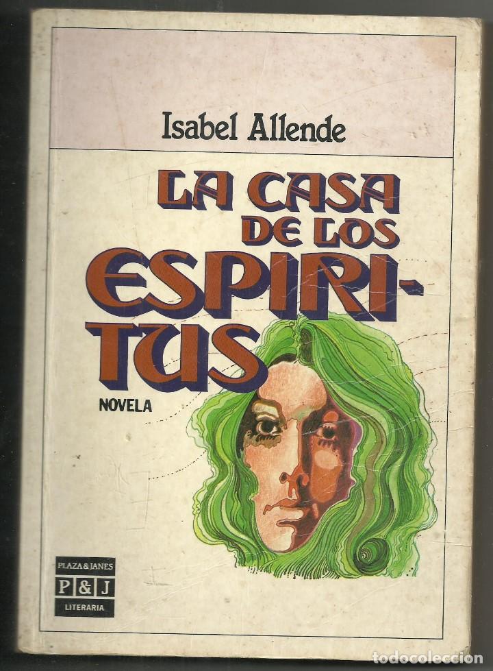 Libros de segunda mano: LA CASA DE LOS ESPIRITUS, ISABEL ALLENDE - Foto 1