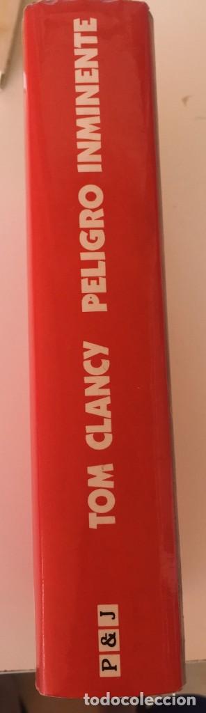 Libros de segunda mano: TOM CLANCY, PELIGRO INMINENTE - Foto 3