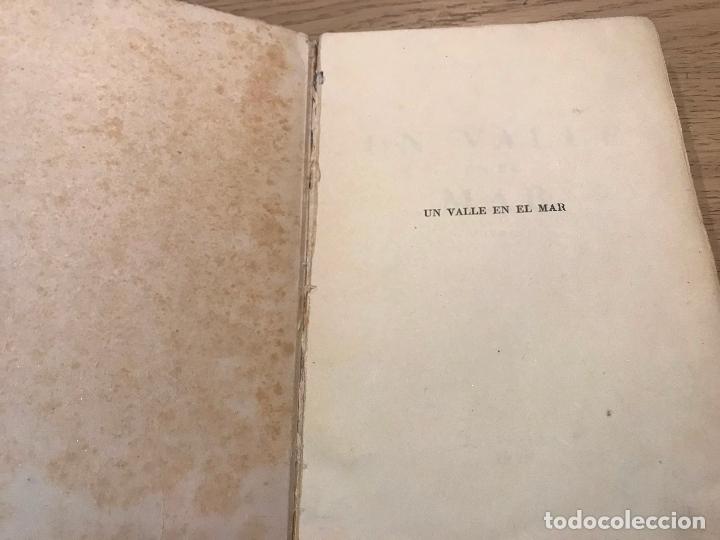 Libros de segunda mano: UN VALLE EN EL MAR. CONCHA ESPINA - Foto 2