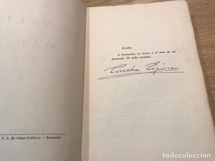 Libros de segunda mano: UN VALLE EN EL MAR. CONCHA ESPINA - Foto 4
