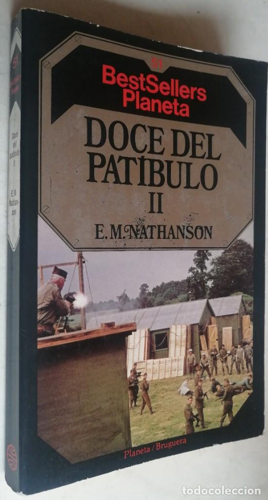 Libros de segunda mano: DOCE DEL PATIBULO II, E. M. NATHASON - Foto 1