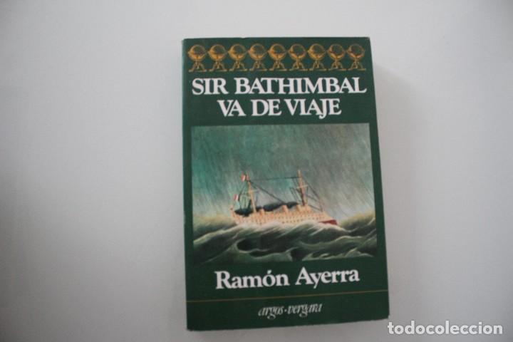 Libros de segunda mano: SIR BATHIMBAL VA DE VIAJE - Foto 1