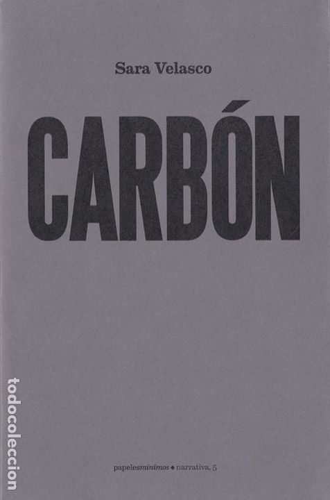 Libros de segunda mano: Carb&oacute;n / Sara Velasco - Foto 1
