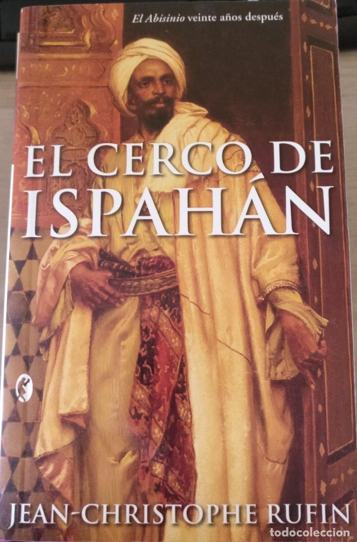 Libros de segunda mano: EL CERCO DE ISPAHAN. - RUFIN, Jean Christophe. - Foto 1