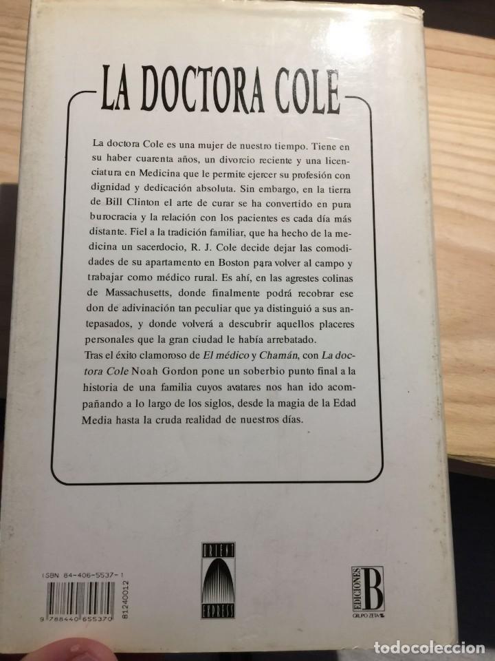 Libros de segunda mano: LA DOCTORA COLE - NOAH GORDON - Foto 5
