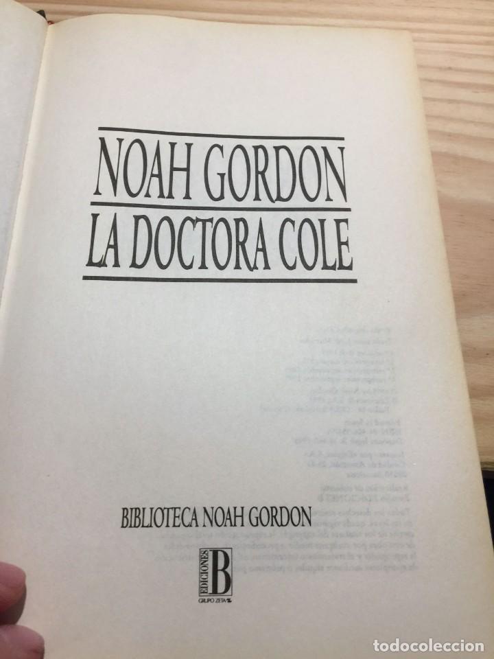 Libros de segunda mano: LA DOCTORA COLE - NOAH GORDON - Foto 2