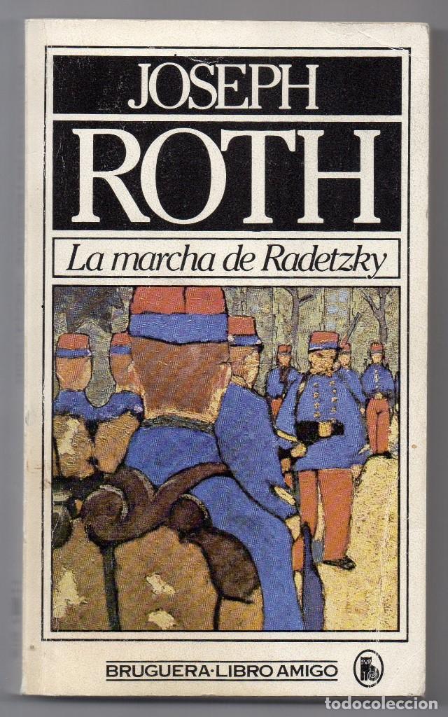 Libros de segunda mano: La marcha de Radetzky. Joseph Roth - Foto 1