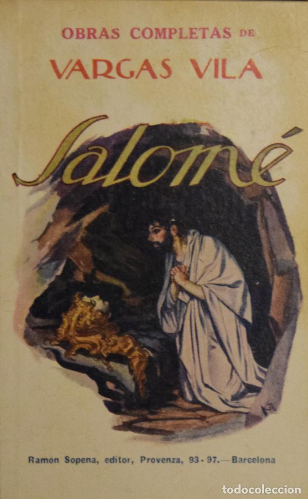 Libros de segunda mano: SALOM&Eacute; - J. M. VARGAS VILA - Foto 1