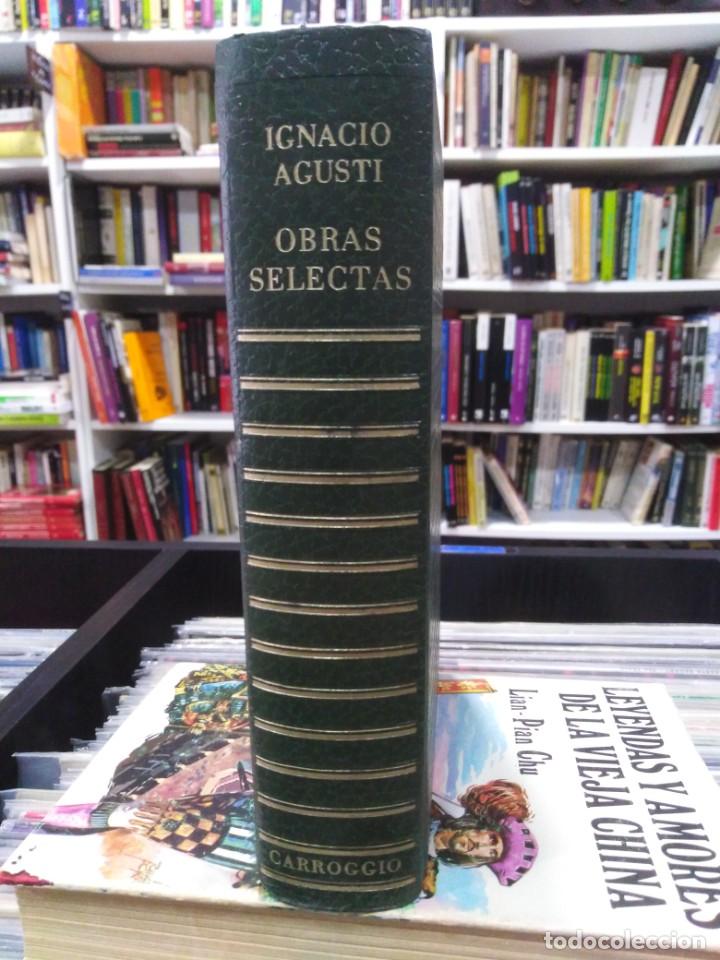 Libros de segunda mano: IGNACIO AGUSTI - OBRAS SELECTAS - EDITORIAL CARROGGIO - Foto 1