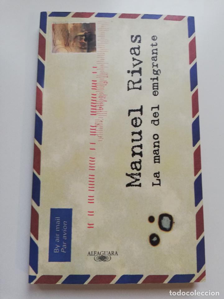 Libros de segunda mano: LA MANO DEL EMIGRANTE (MANUEL RIVAS) - Foto 1