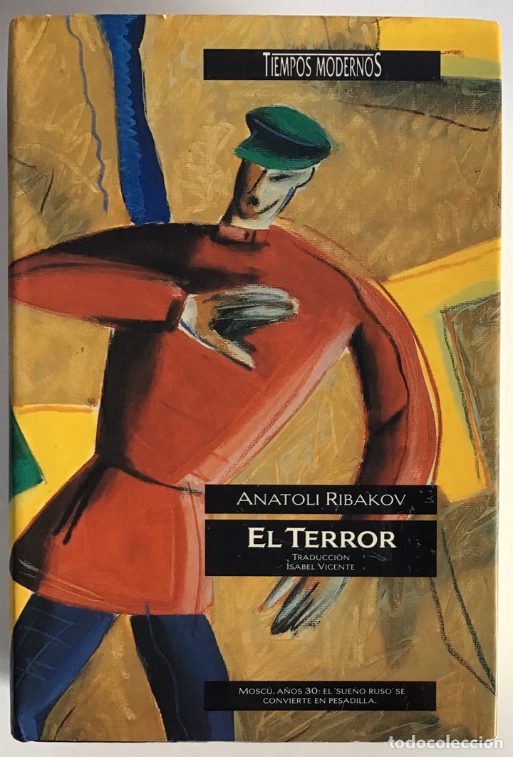 Libros de segunda mano: EL TERROR / ANATOLI RIBAKOV / EDICIONES B - Foto 1