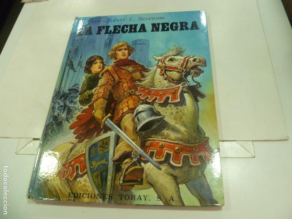 Libros de segunda mano: Libro ilustrado La Flecha Negra-Ed. Toray - Foto 1