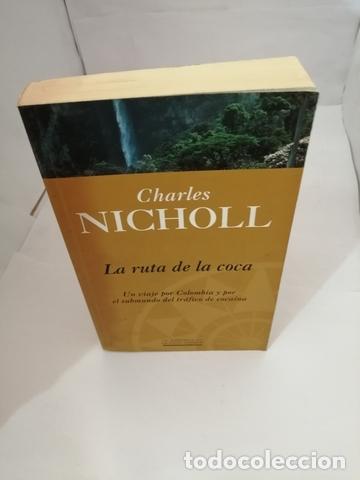 Libros de segunda mano: La ruta de la coca (Ediciones B, 1997) - Foto 1