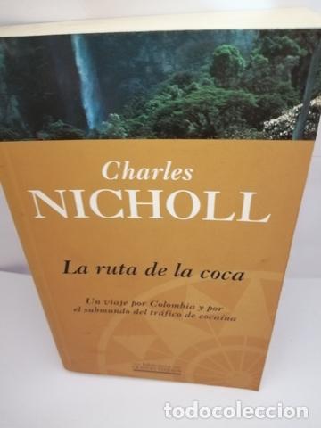 Libros de segunda mano: La ruta de la coca (Ediciones B, 1997) - Foto 3