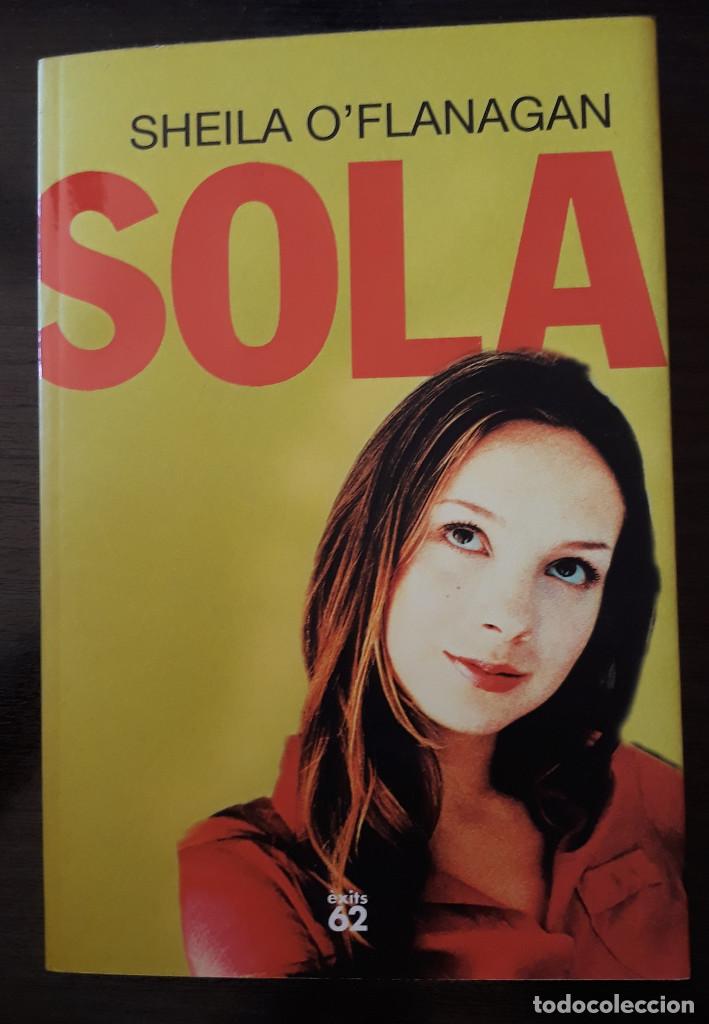 Libros de segunda mano: Sola. Sheila OFlanagan - Foto 1