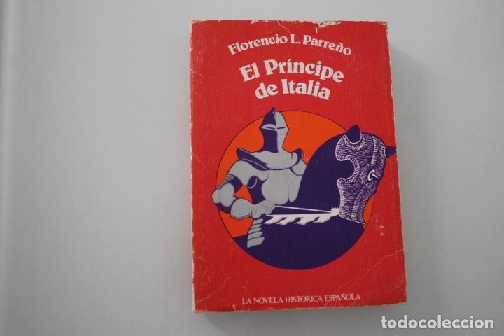 Libros de segunda mano: EL PR&Iacute;NCIPE DE ITALIA - Foto 1