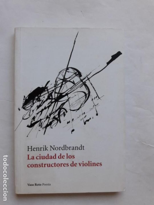 Libros de segunda mano: La ciudad de los constructores de violines (Tapa blanda),henrik nordbrandt
