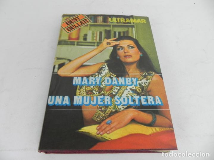 Libros de segunda mano: UNA MUJER SOLTERA (MARY DANBY) - Foto 2