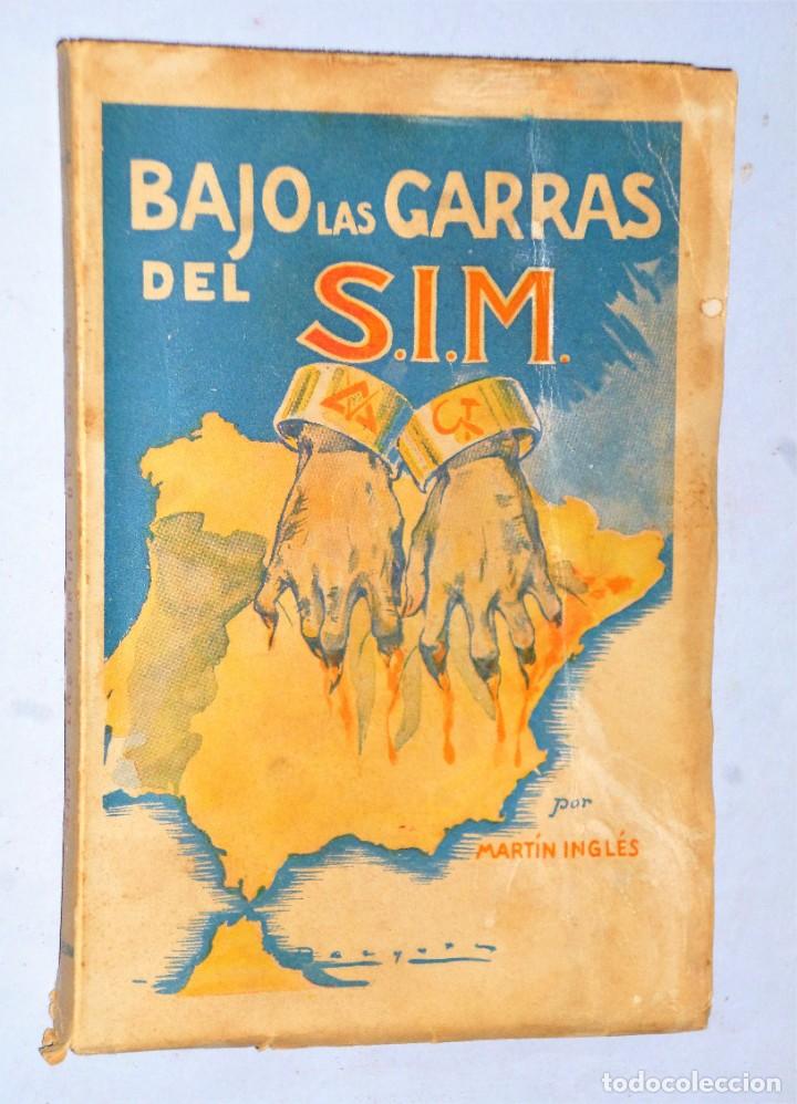 Libros de segunda mano: BAJO LAS GARRAS DEL S.I.M. LAS CHEKAS DE CATALU&Ntilde;A