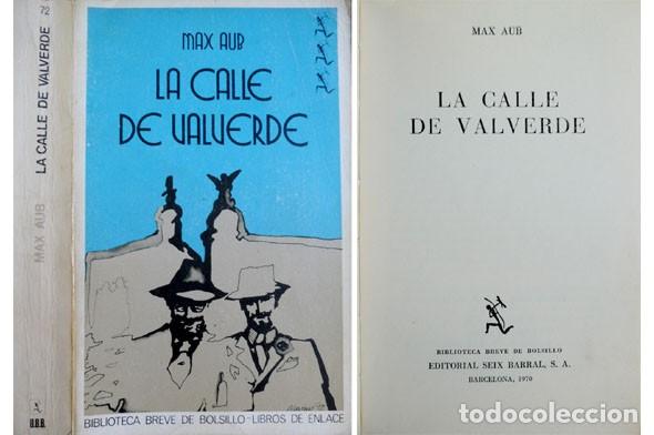 Libros de segunda mano: AUB, Max. La calle de Valverde. 1970. - Foto 1