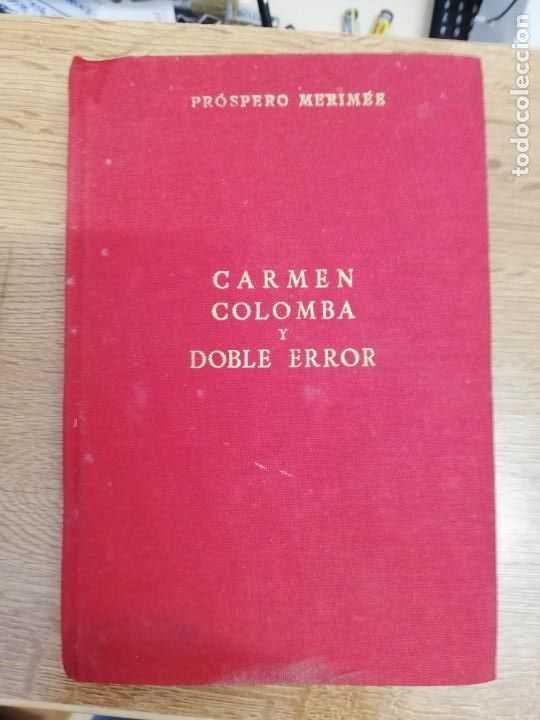 Libros de segunda mano: CARMEN COLOMBA Y DOBLE ERROR. PR&Oacute;SPERO MERIM&Eacute;E - Foto 1