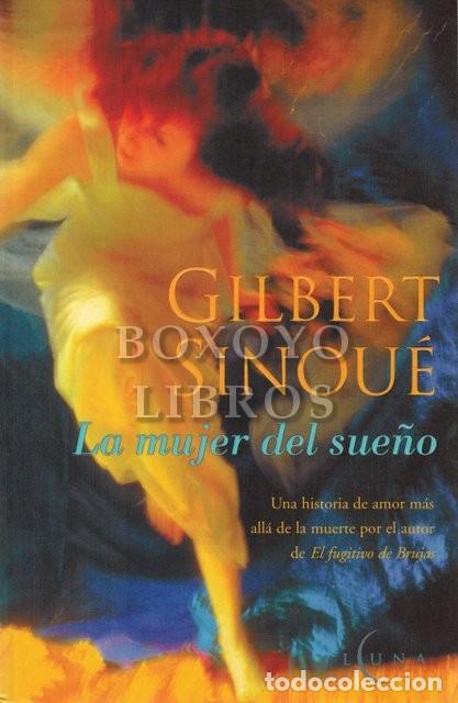 Libros de segunda mano: SINOU&Eacute;, Gilbert. La mujer del sue&ntilde;o - Foto 1
