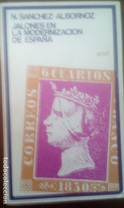 Livros em segunda m&atilde;o: Jalones en la modernizaci&oacute;n de Espa&ntilde;a -S&aacute;nchez-Albornoz, Nicolas