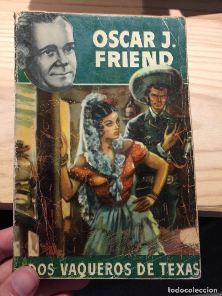 Libros de segunda mano: DOS VAQUEROS DE TEXAS - Friend,Oscar J, - Foto 1