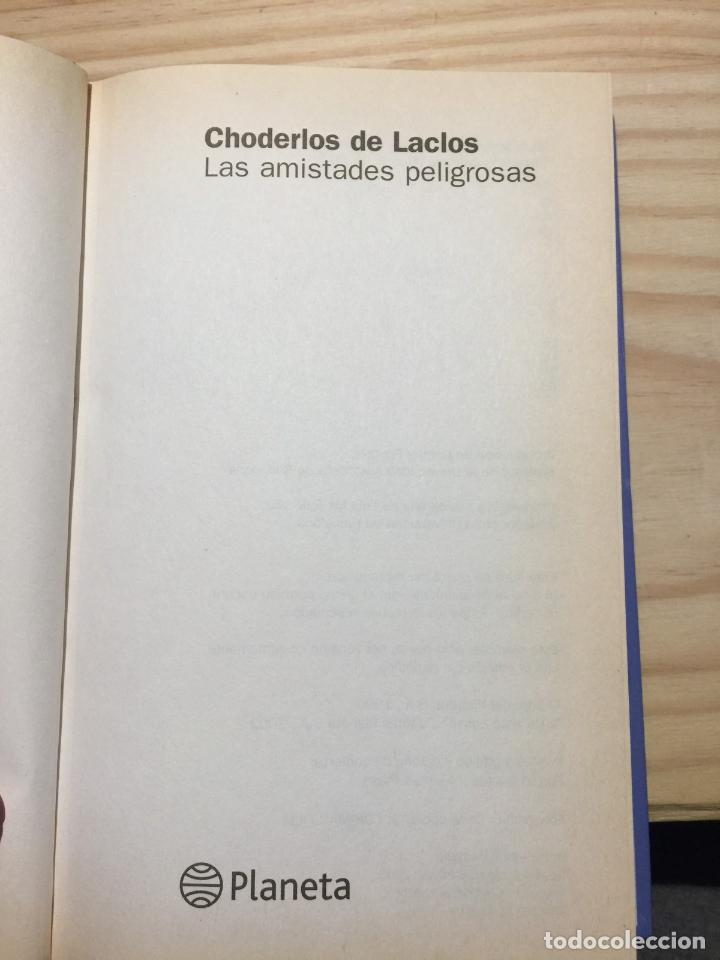 Libros de segunda mano: LAS AMISTADES PELIGROSAS - CHODERLOS DE LACLOS - Foto 5