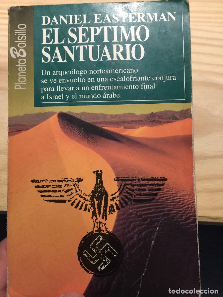 Libros de segunda mano: EL SEPTIMO SANTUARIO - DANIEL EASTERMAN - Foto 1