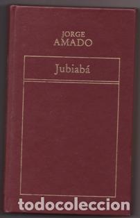 Libros de segunda mano: Jubiab&aacute;. Jorge Amado - Foto 1